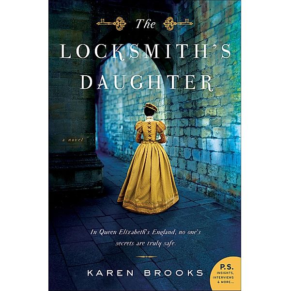 The Locksmith's Daughter, Karen Brooks