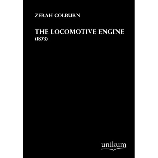 The Locomotive Engine, Zerah Colburn