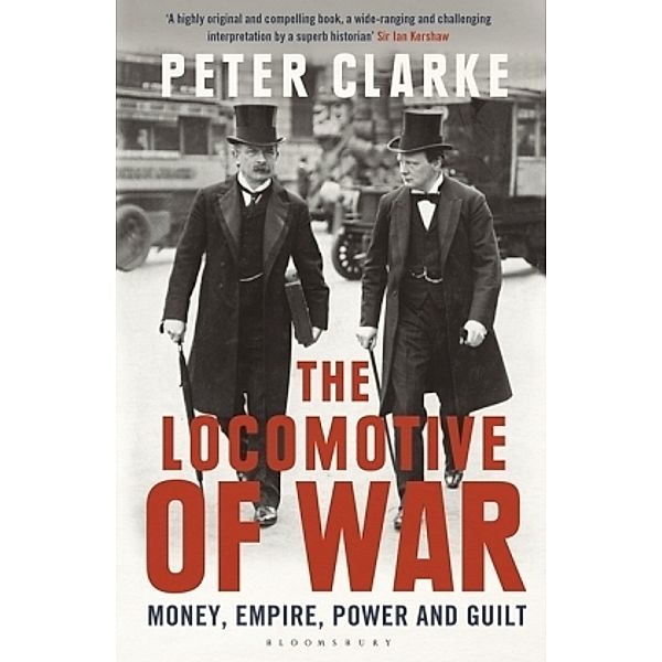 The Locomotive of War, Peter Clarke