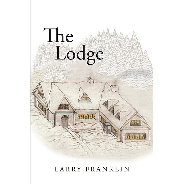 The Lodge, Larry Franklin