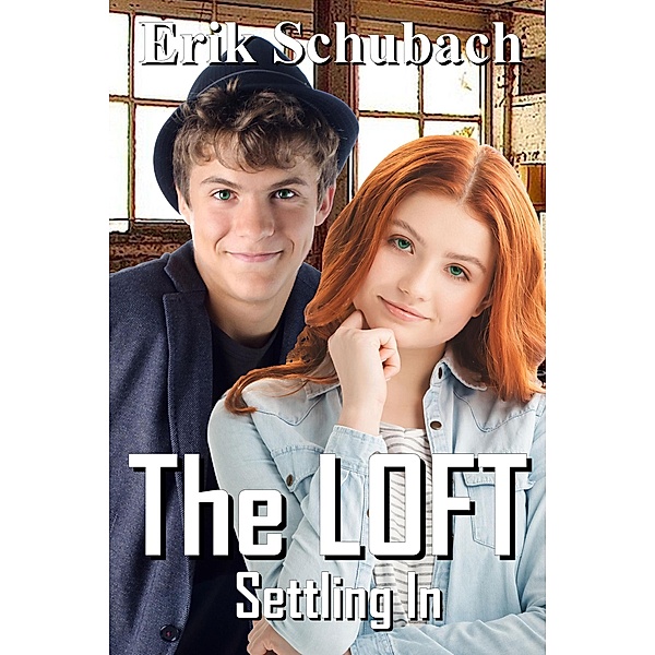 The Loft: Settling In / The Loft, Erik Schubach