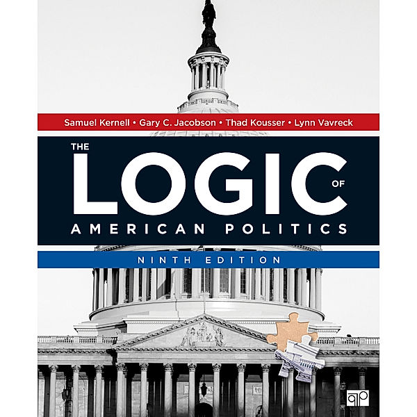 The Logic of American Politics, Thad Kousser, Lynn Vavreck, Gary C. Jacobson, Samuel H. Kernell