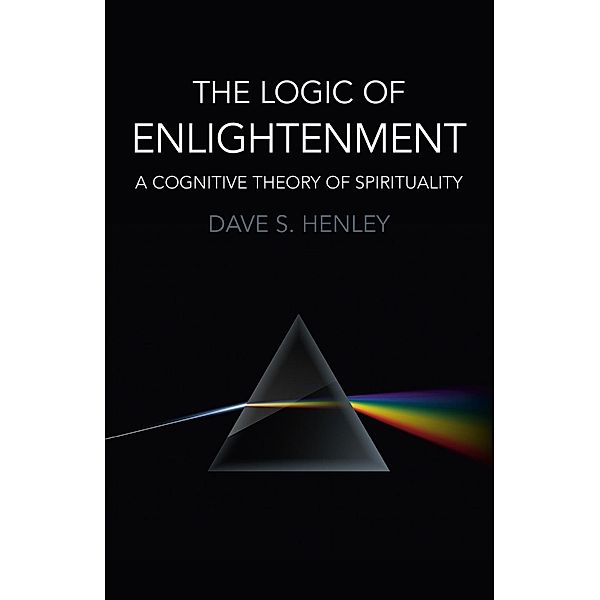 The Logic of Enlightenment, Dave S. Henley