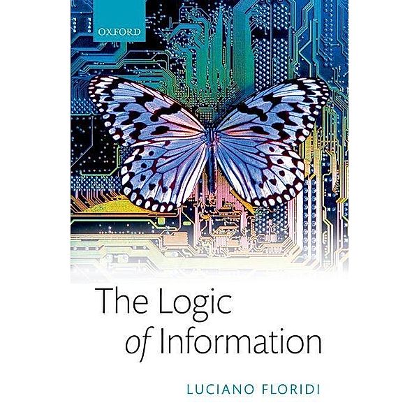 The Logic of Information, Luciano Floridi