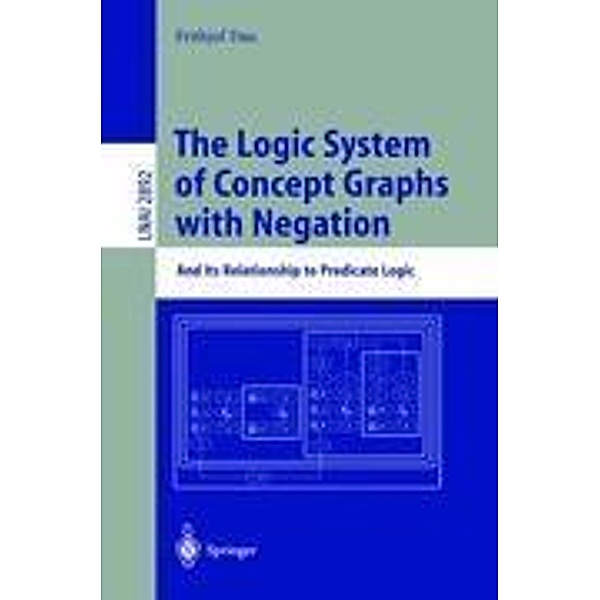 The Logic System of Concept Graphs with Negation, F. Dau