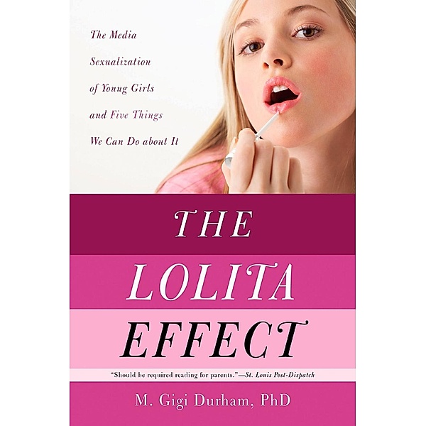 The Lolita Effect, M. Gigi Durham