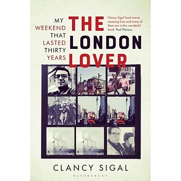 The London Lover, Clancy Sigal