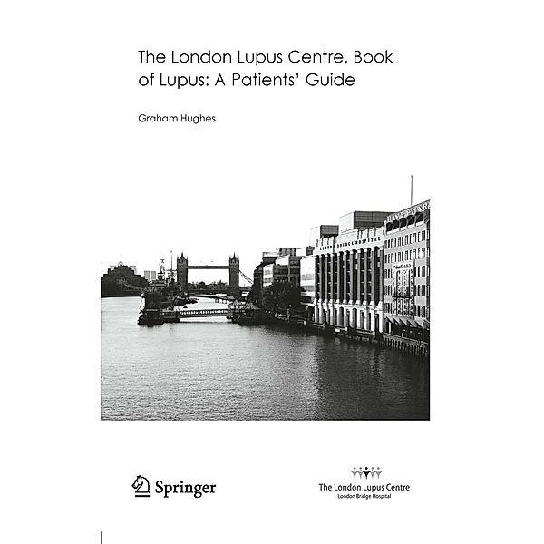 The London Lupus Centre, Book of Lupus: A Patients' Guide, Graham Hughes