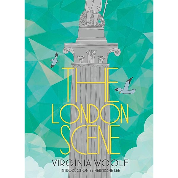 The London Scene, Virginia Woolf