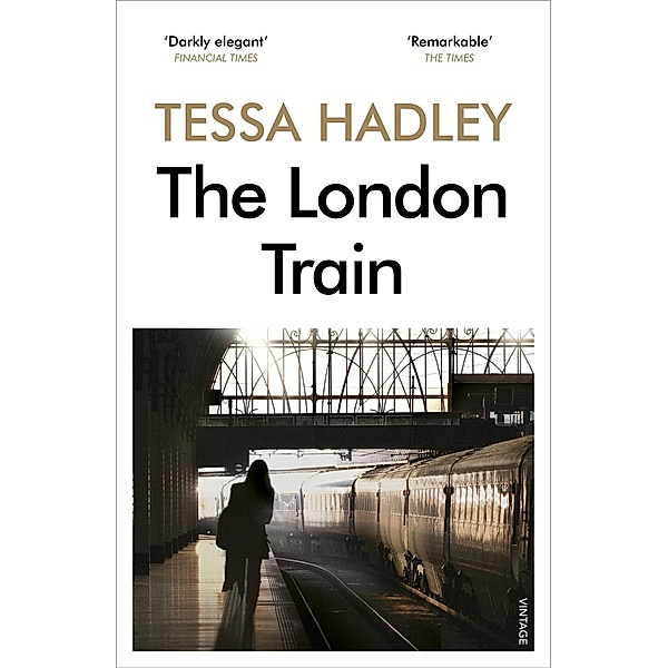 The London Train, Tessa Hadley
