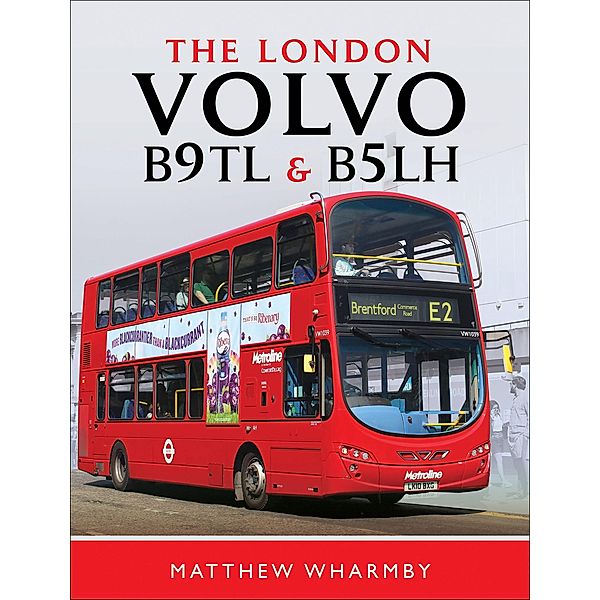 The London Volvo B9TL & B5LH, Matthew Wharmby