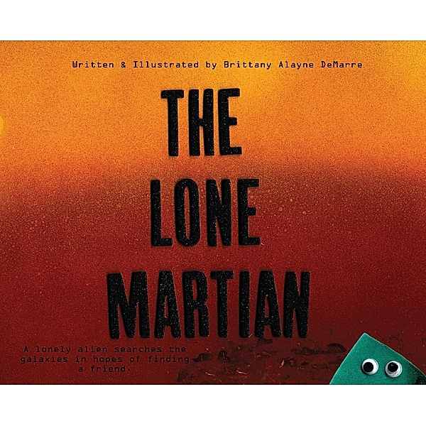 The Lone Martian, Brittany Alayne DeMarre