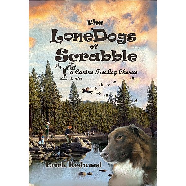 the LoneDogs of Scrabble, Erick Redwood