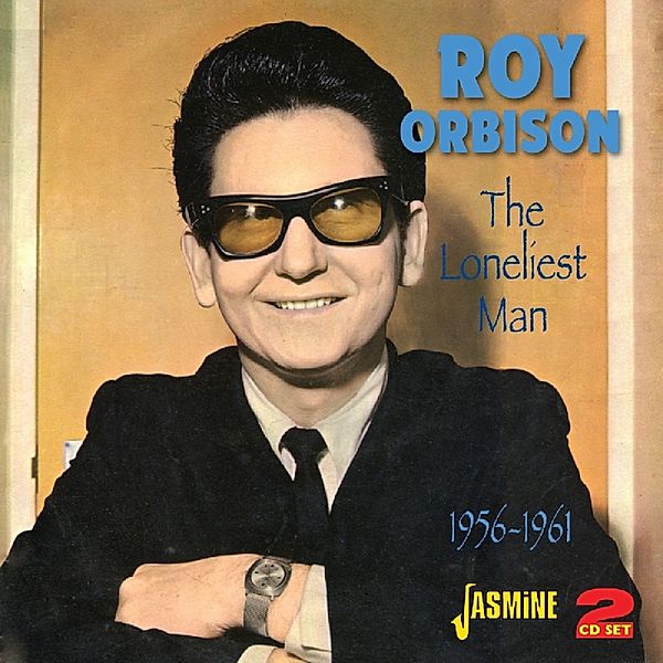 The Loneliest Man.1956-1961, Roy Orbison