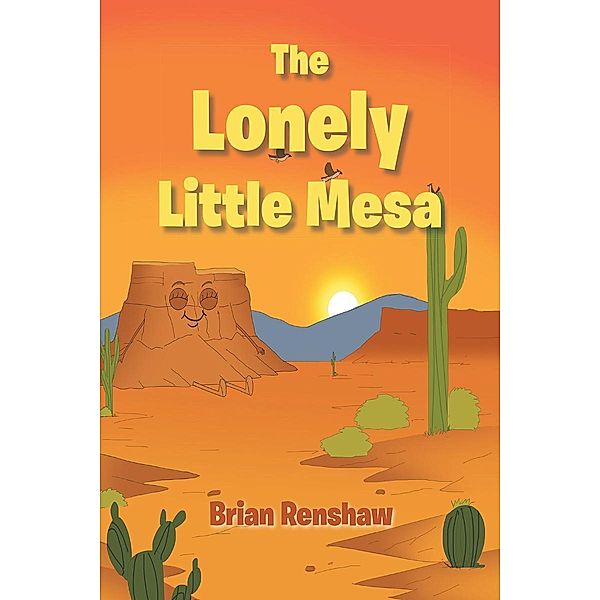 The Lonely Little Mesa, Brian Renshaw