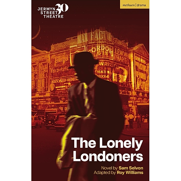 The Lonely Londoners / Modern Plays, Sam Selvon