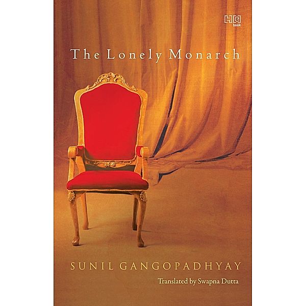 The Lonely Monarch, Sunil Gangopadhyay