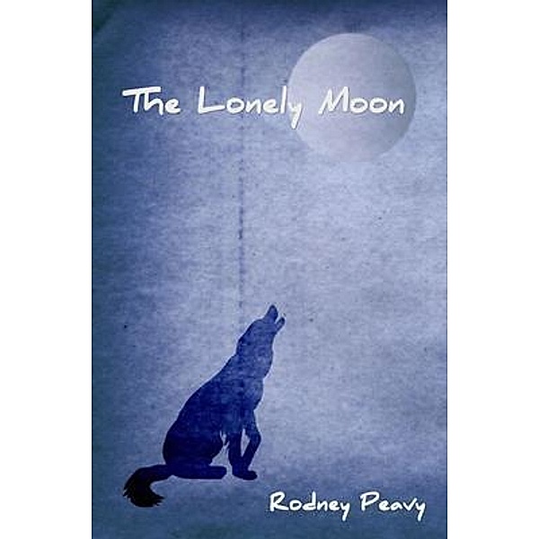 The Lonely Moon, Rodney Peavy