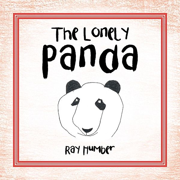 The Lonely Panda, Ray Humber