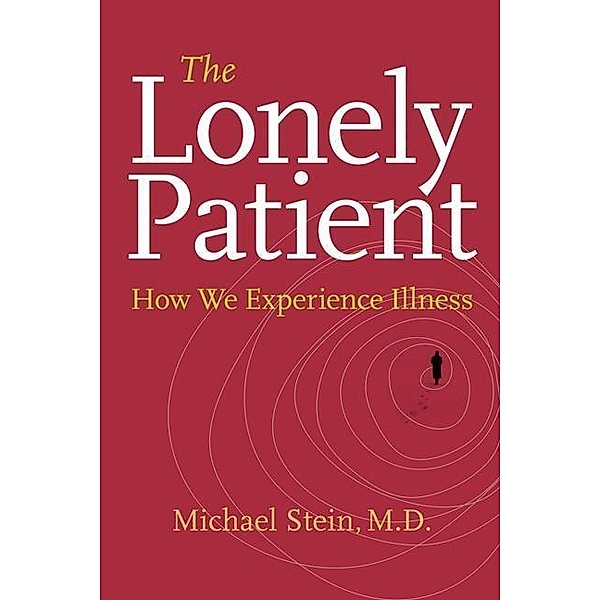 The Lonely Patient, Michael Stein