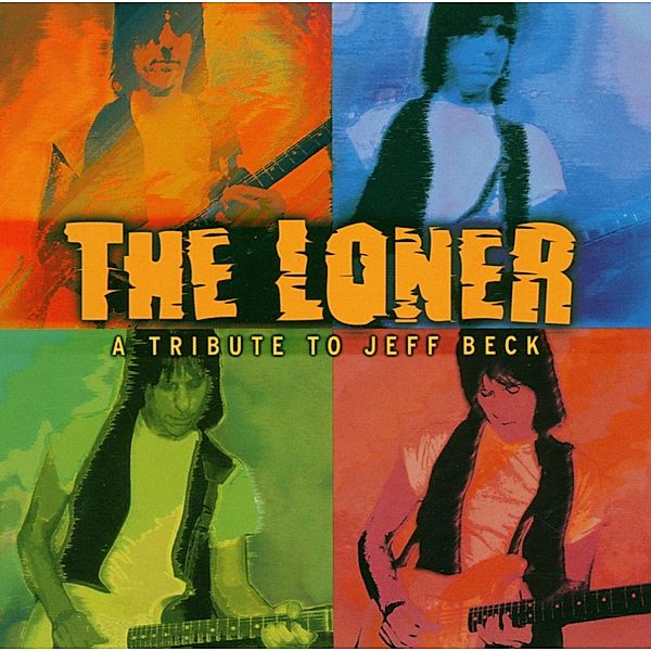 The Loner-A Tribute To Jeff Beck, Diverse Interpreten