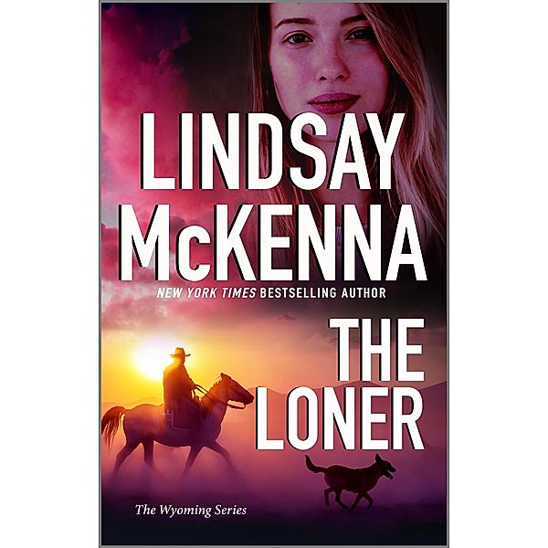 The Loner / Jackson Hole, Wyoming Bd.7, Lindsay McKenna