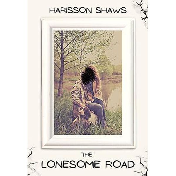 The Lonesome Road, Harisson Shaws