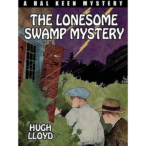 The Lonesome Swamp Mystery / Wildside Press, Hugh Lloyd