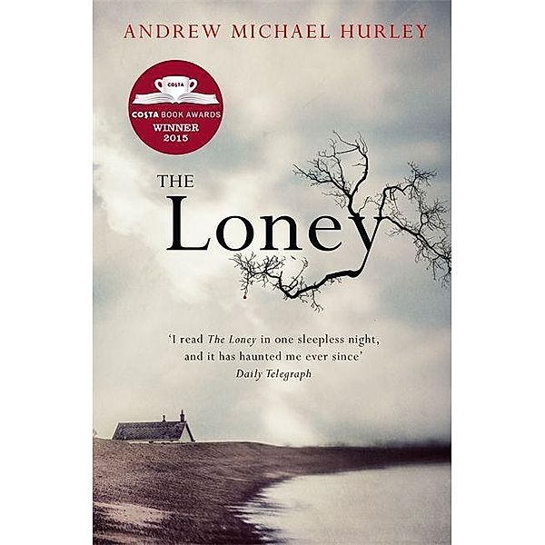 The Loney, Andrew Michael Hurley