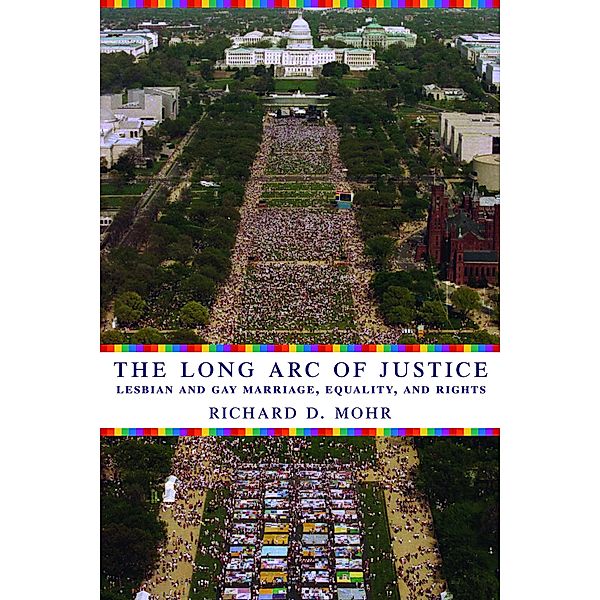 The Long Arc of Justice, Richard Mohr