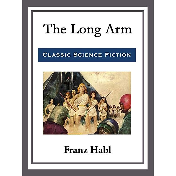 The Long Arm, Franz Habl
