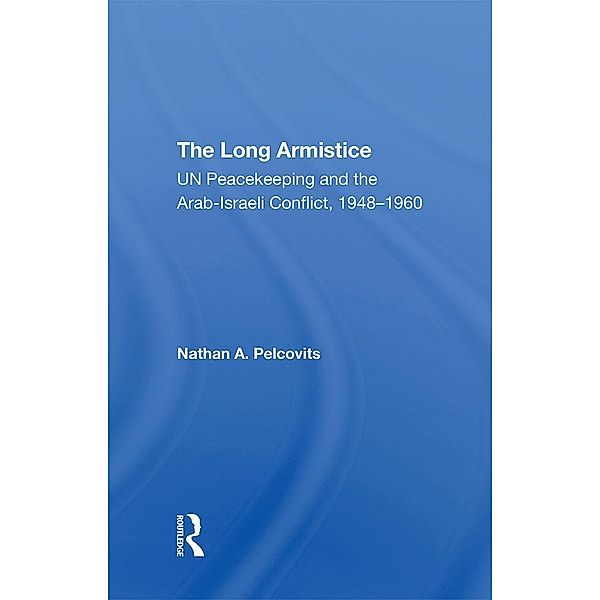 The Long Armistice, Nathan A Pelcovits