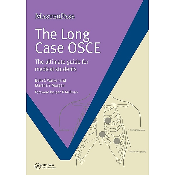 The Long Case OSCE, Beth C. Walker, Marsha Y. Morgan