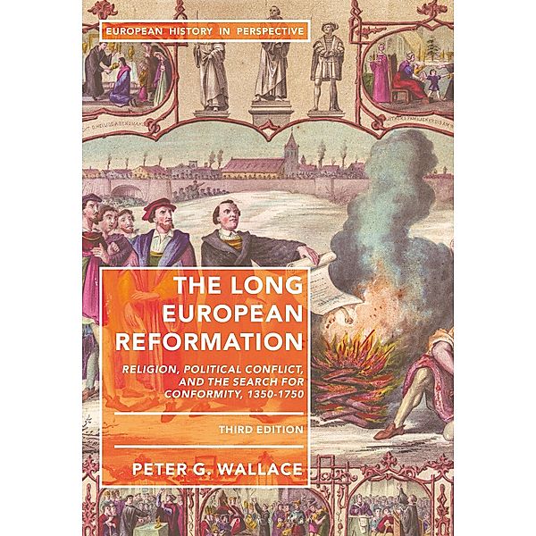 The Long European Reformation, Peter G. Wallace
