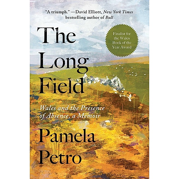 The Long Field, Pamela Petro