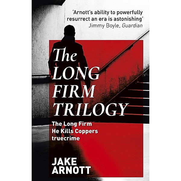The Long Firm Trilogy, Jake Arnott