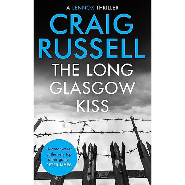 The Long Glasgow Kiss / Lennox Bd.2, Craig Russell