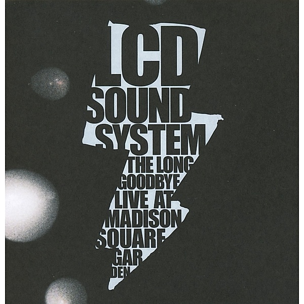 The Long Goodbye(Lcd Soundsystem Live At Madison S, LCD Soundsystem
