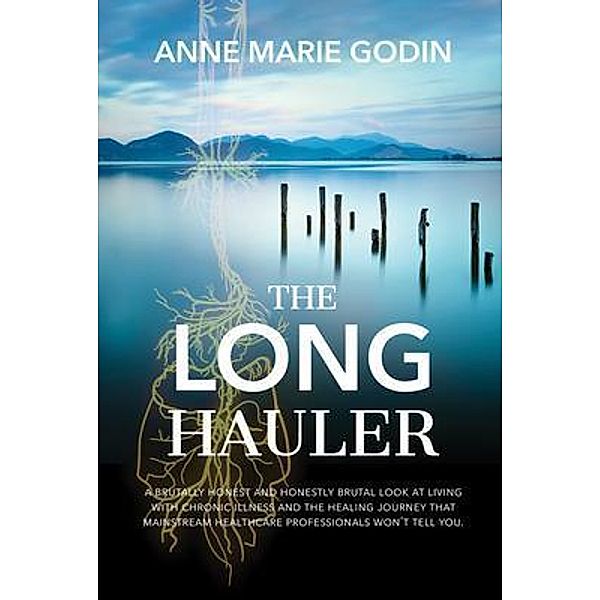 The Long Hauler, Anne Marie Godin