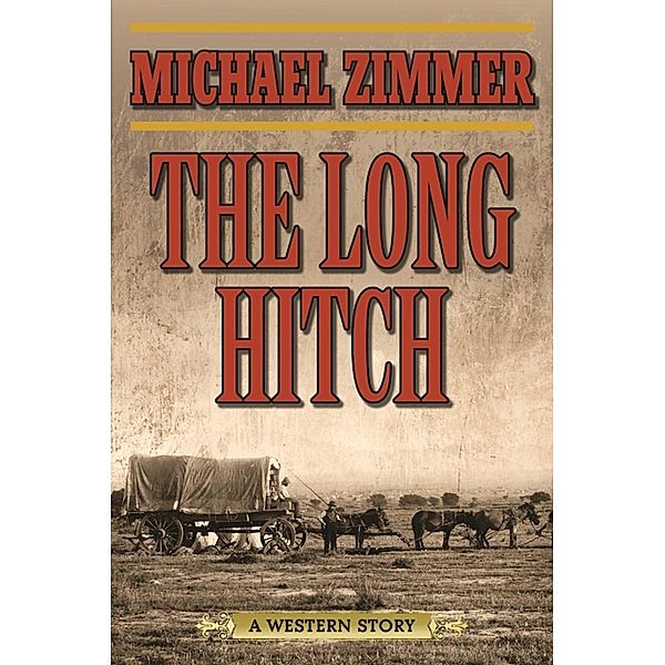 The Long Hitch, Michael Zimmer