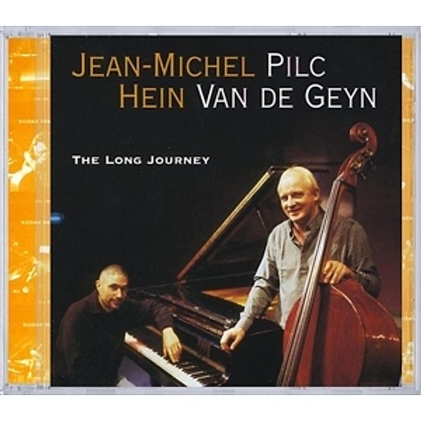 The Long Journey, Jean-michel Pilc, Hein Van De Geyn