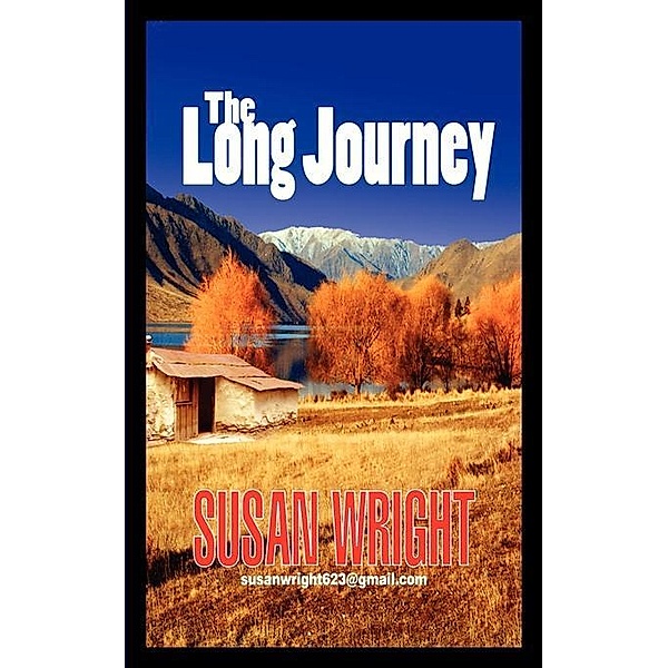 The Long Journey / FastPencil.com, Susan Wright