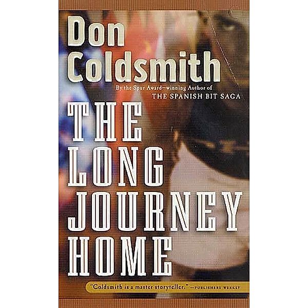 The Long Journey Home / Forge Books, Don Coldsmith