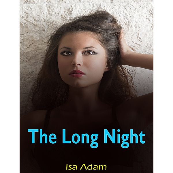 The Long Night, Isa Adam