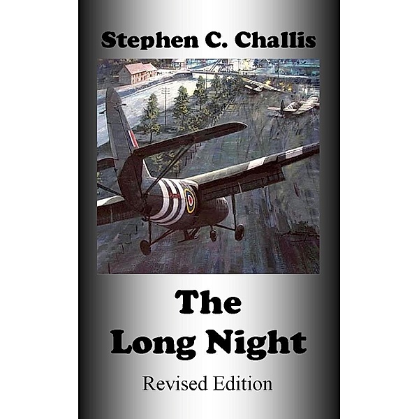 The Long Night, Stephen C. Challis