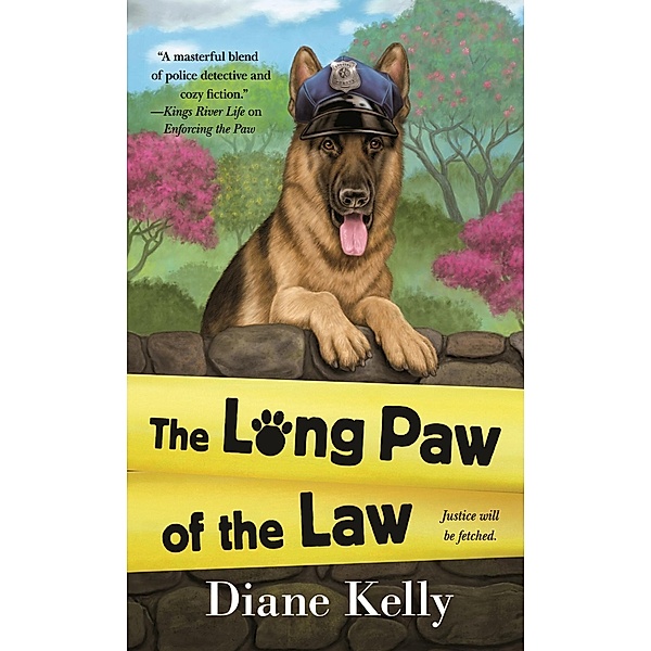 The Long Paw of the Law / A Paw Enforcement Novel Bd.7, Diane Kelly