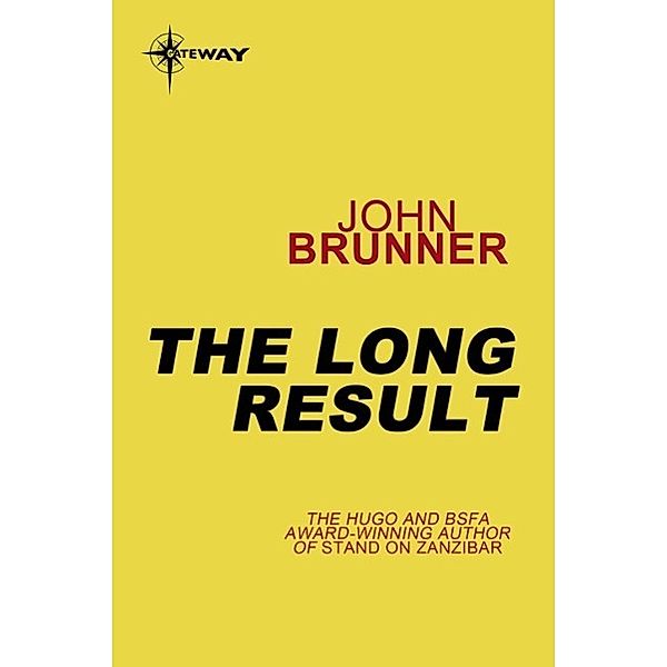 The Long Result, John Brunner