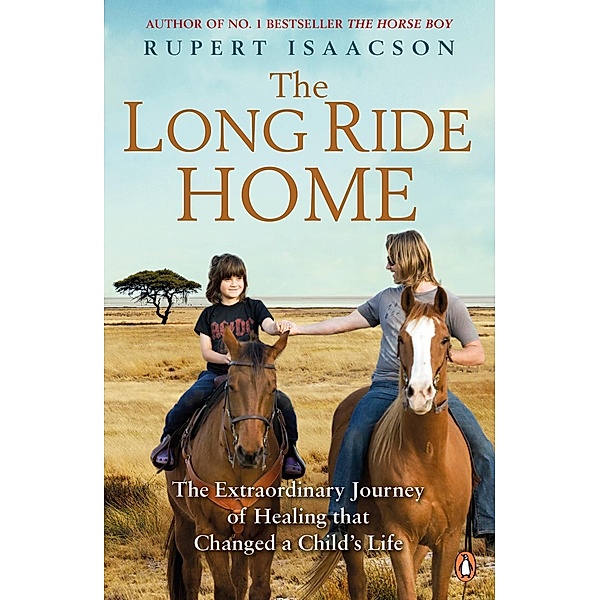 The Long Ride Home, Rupert Isaacson