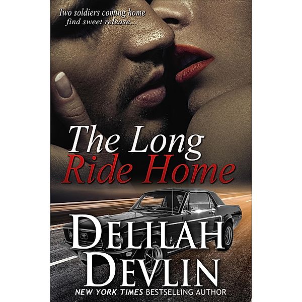 The Long Ride Home, Delilah Devlin