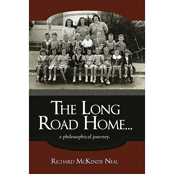 The Long Road Home..., Richard McKenzie Neal